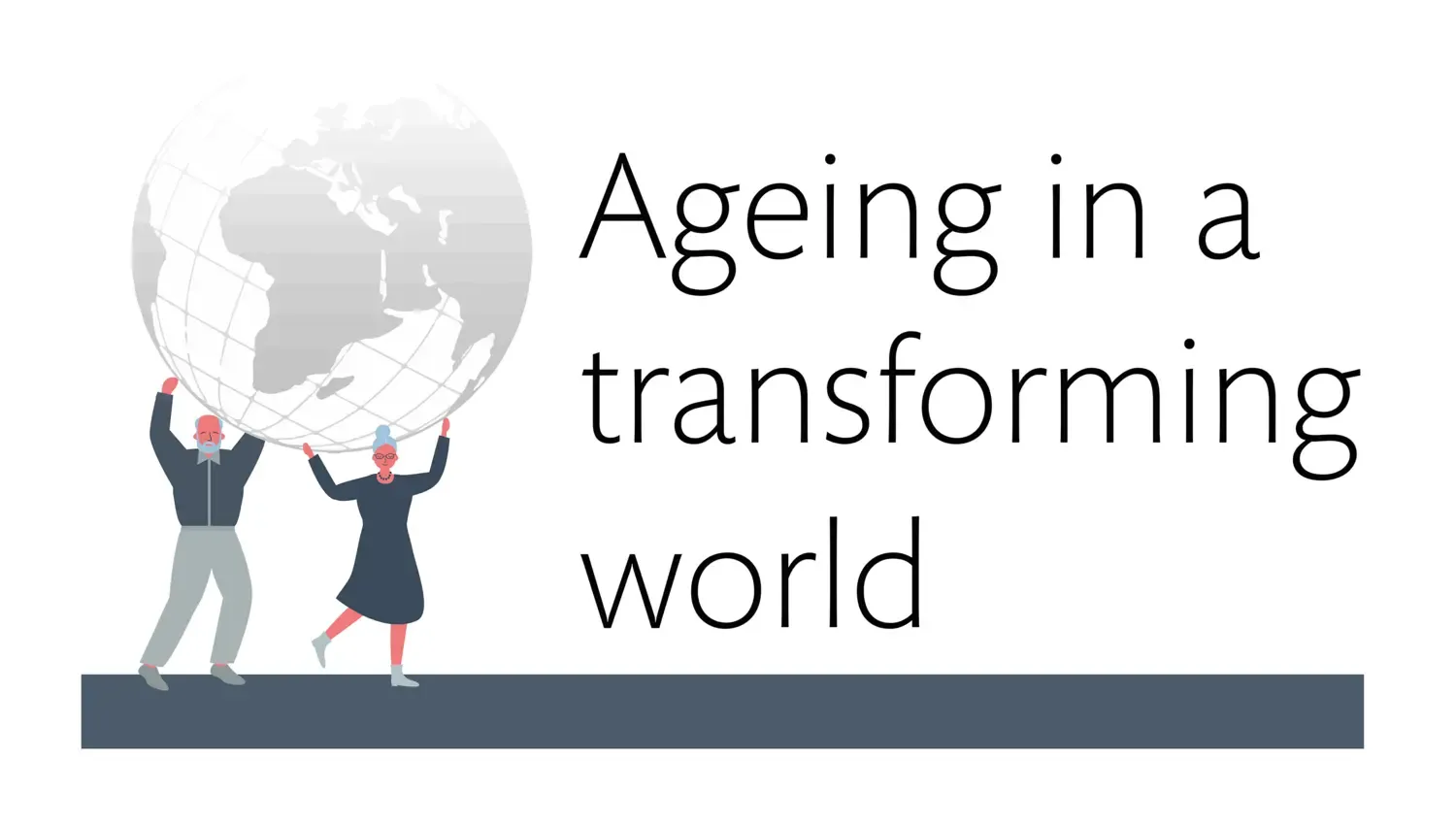 Symbolem för konferensen: Ageing in a transforming world. Illstration av en äldre kvinna och mat som lyfter ett jordklot.