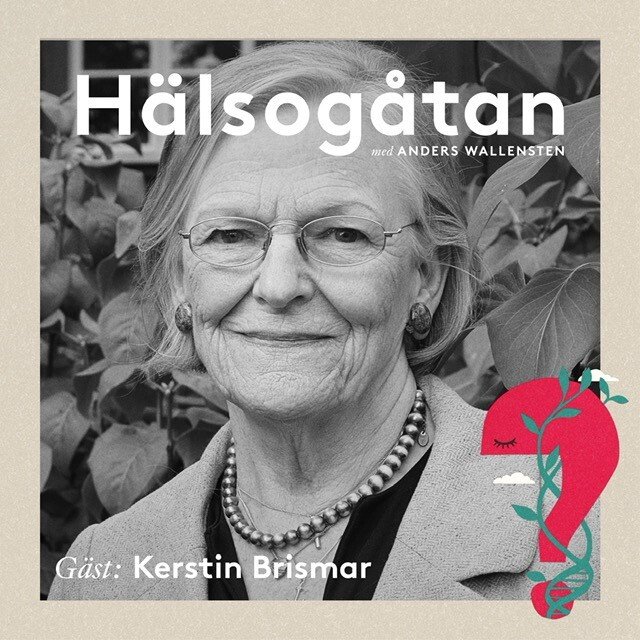 Kerstin Brismar in the podcast Hälsogåtan