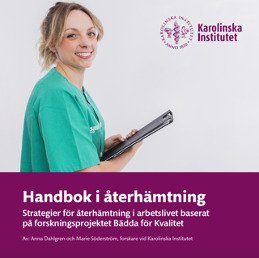 Handboken i återhämtning ger tips strategier för sömn och återhämtning i relation till arbetsrelatearad stress och skiftarbete