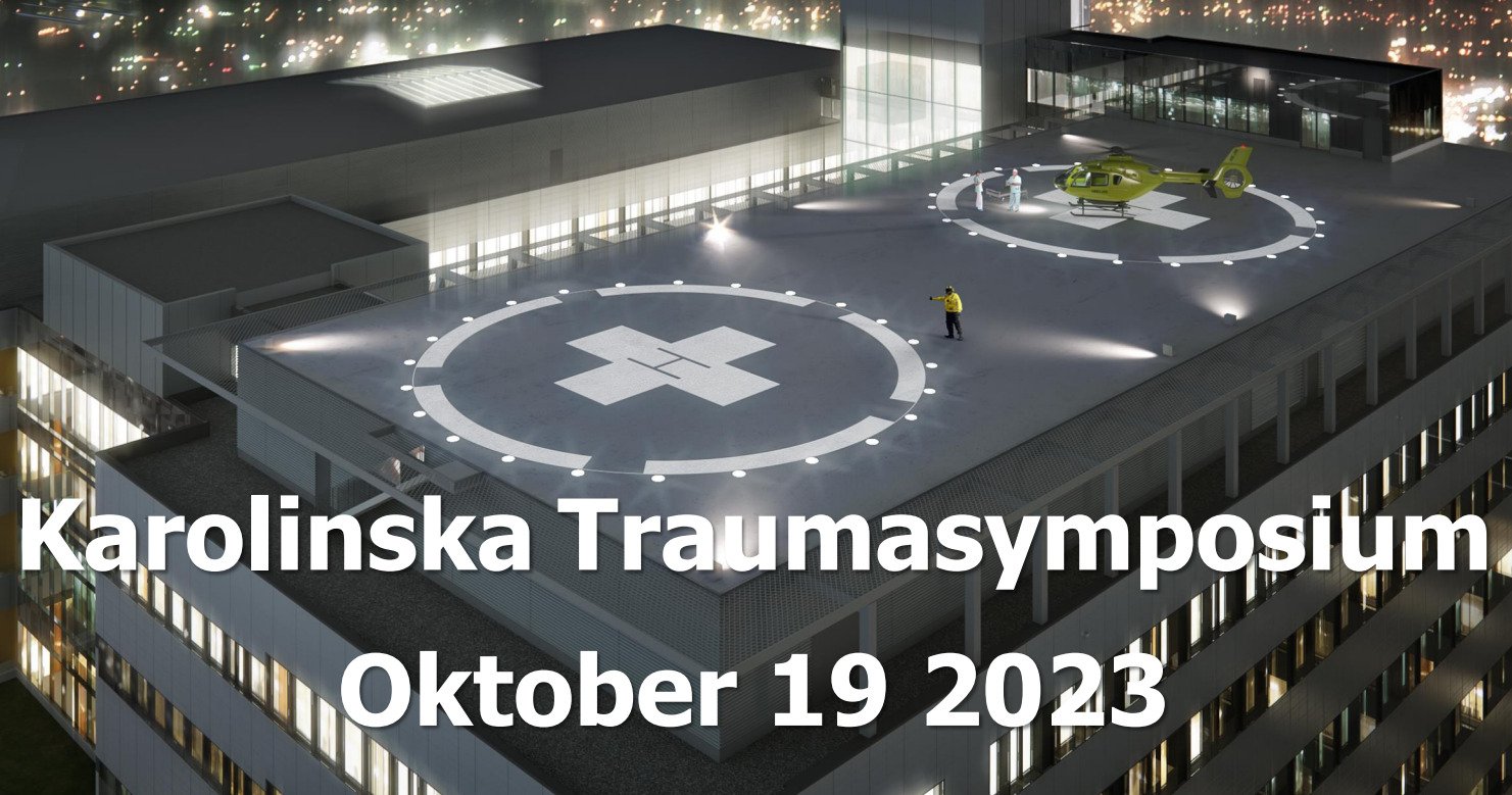 event organised by TraumaCentrum Karolinska (Karolinska University Hospital)